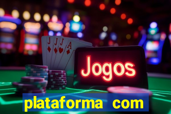 plataforma com bonus de boas vindas